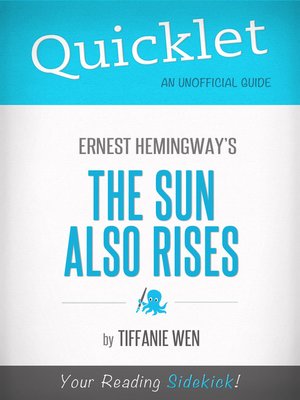 cover image of Quicklet on the Sun Also Rises by Ernest Hemingway